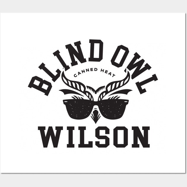 Canned Heat - Blind Owl Wilson RETRO Wall Art by Pitchin' Woo Design Co.